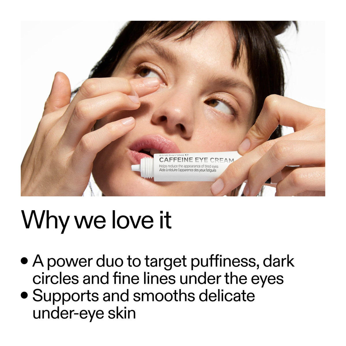 caffeine-retinol-eye-cream-duo-e8 Tired_Eyes_Duo_Why_we_love_it_2000x2000_97ac81dd-fc0d-43cd-87c2-5258f3611aa4.jpg
